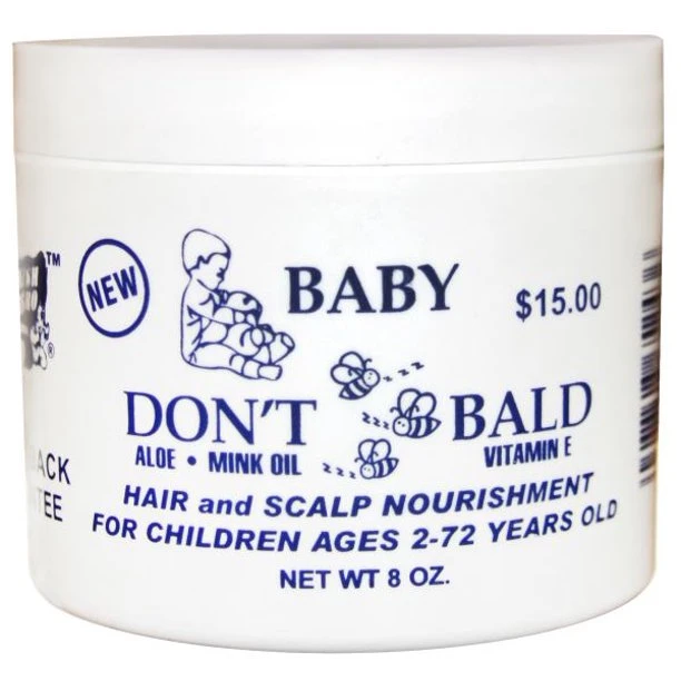 Baby Don't Be Bald - Ages 2-72 Years Old Hair And Scalp Nourishment 1 Baby Don't Be Bald - Ages 2-72 Years Old Hair And Scalp Nourishment